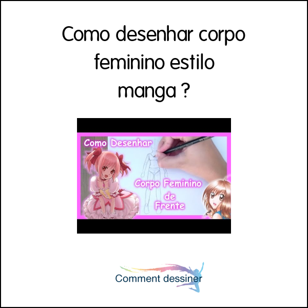 Como desenhar corpo feminino estilo manga